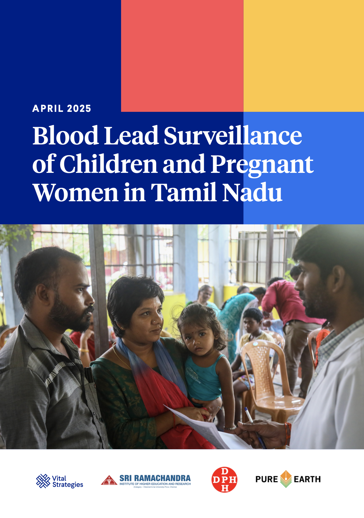 Blood Lead Surveillance of Children and Pregnant Women in Tamil Nadu, India