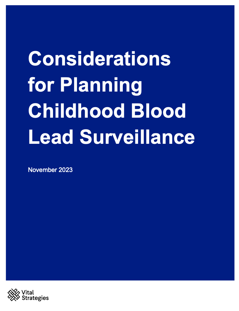 Considerations for Planning Childhood Blood Lead Surveillance