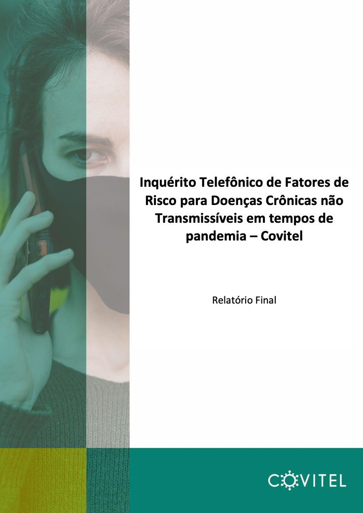 Covitel – Inquérito Telefônico de Fatores de Risco para Doenças Crônicas não Transmissíveis em Tempos de Pandemia