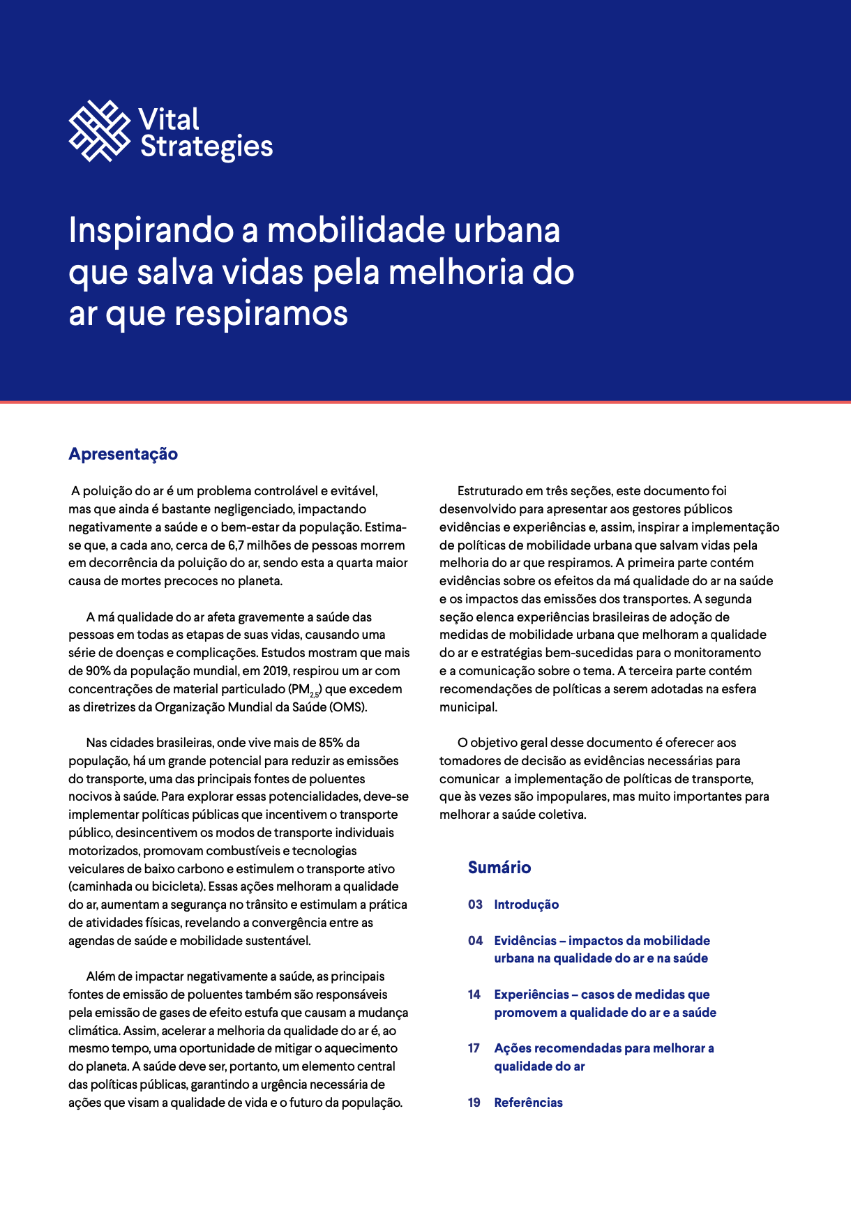 Inspirando a mobilidade urbana que salva vidas pela melhoria do ar que respiramos