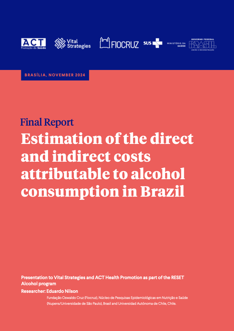 Estimation of the direct and indirect costs attributable to alcohol consumption in Brazil