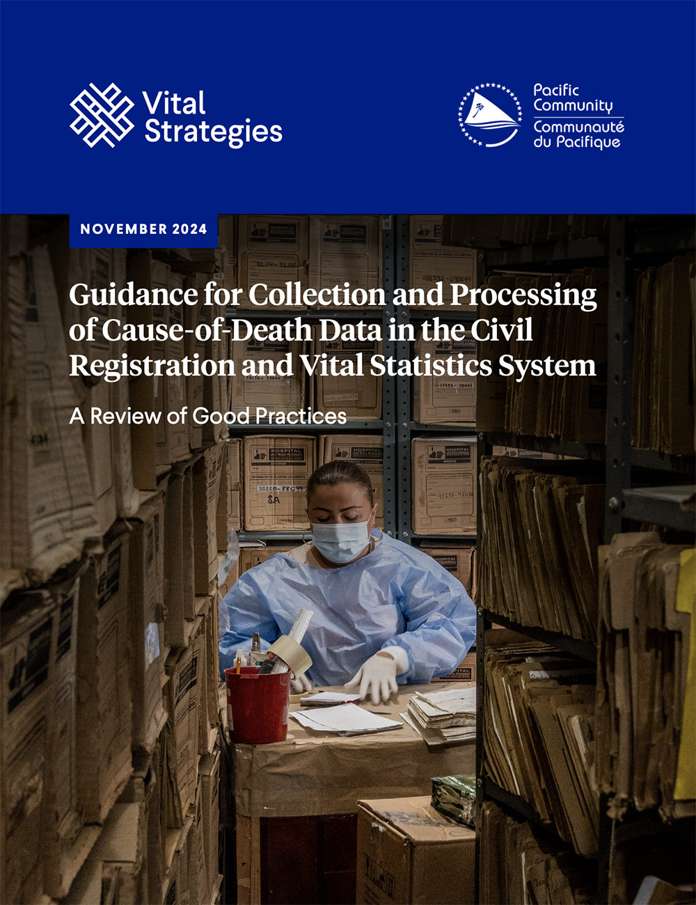 Guidance for Collection and Processing of Cause-of-Death Data in the Civil Registration and Vital Statistics System