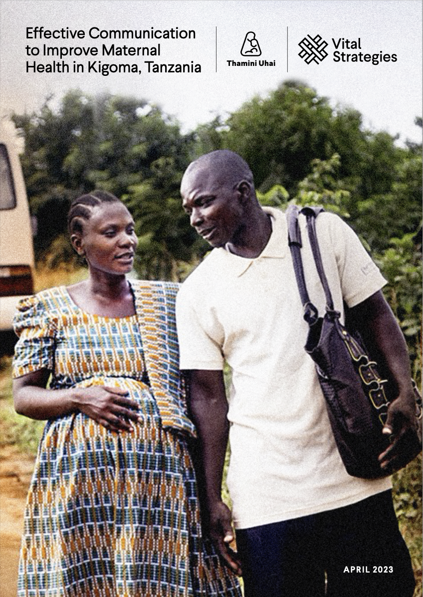 Effective Communication to Improve Maternal Health in Kigoma, Tanzania