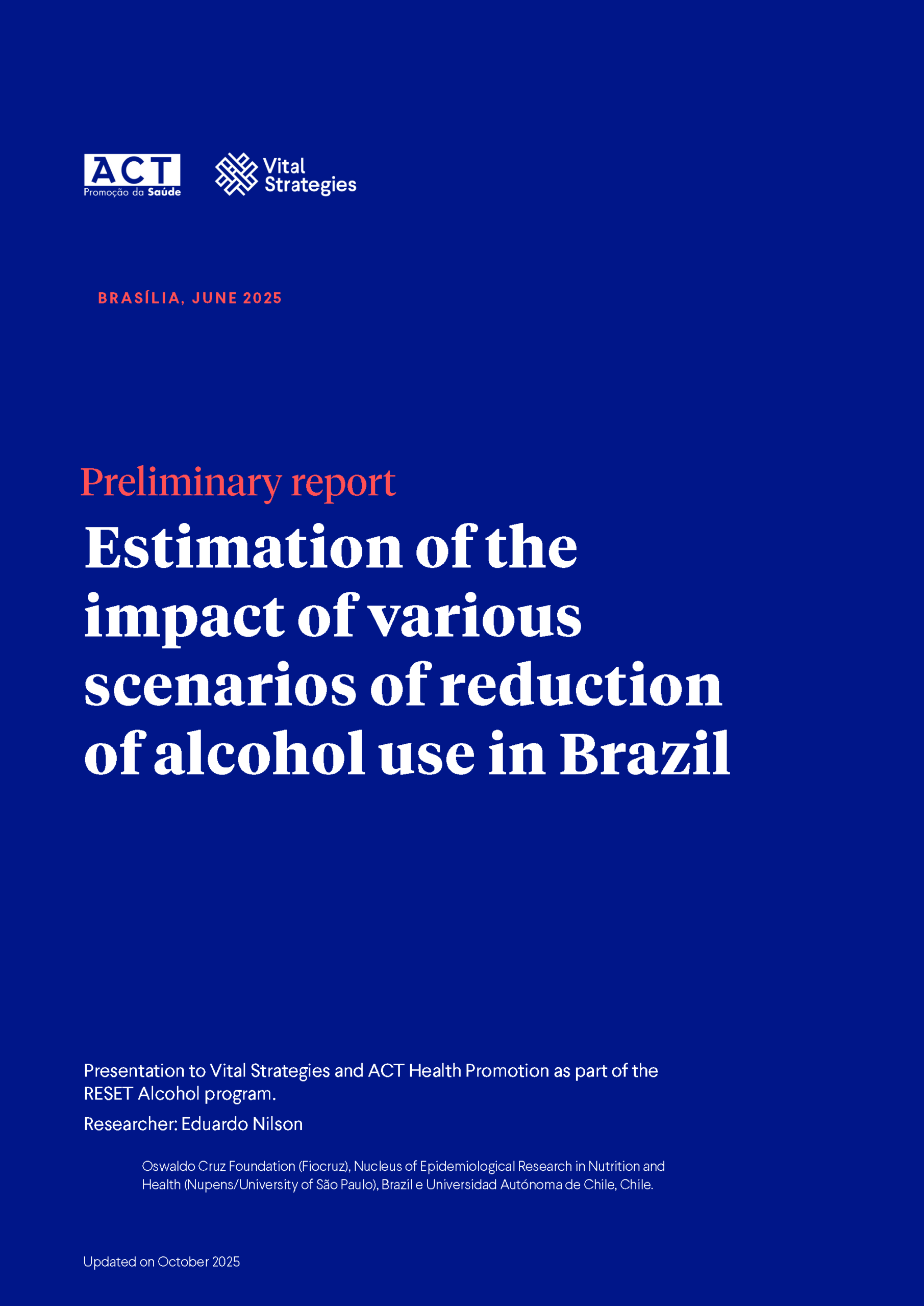 Estimation of the impact of various scenarios of reduction of alcohol use in Brazil