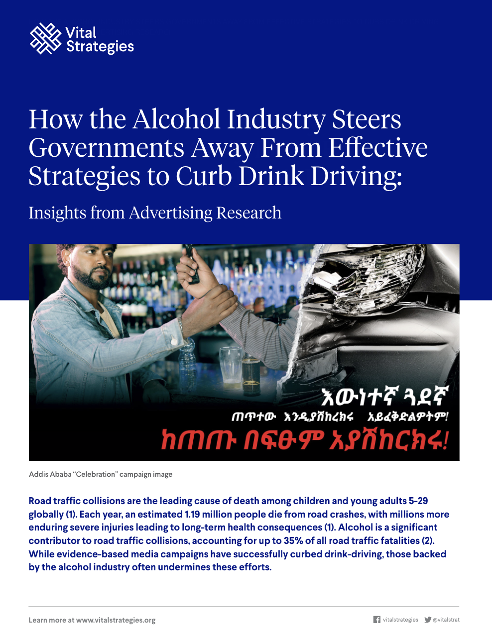 Analysis of the Efficacy of Alcohol Industry-Sponsored Drink-Driving Campaigns