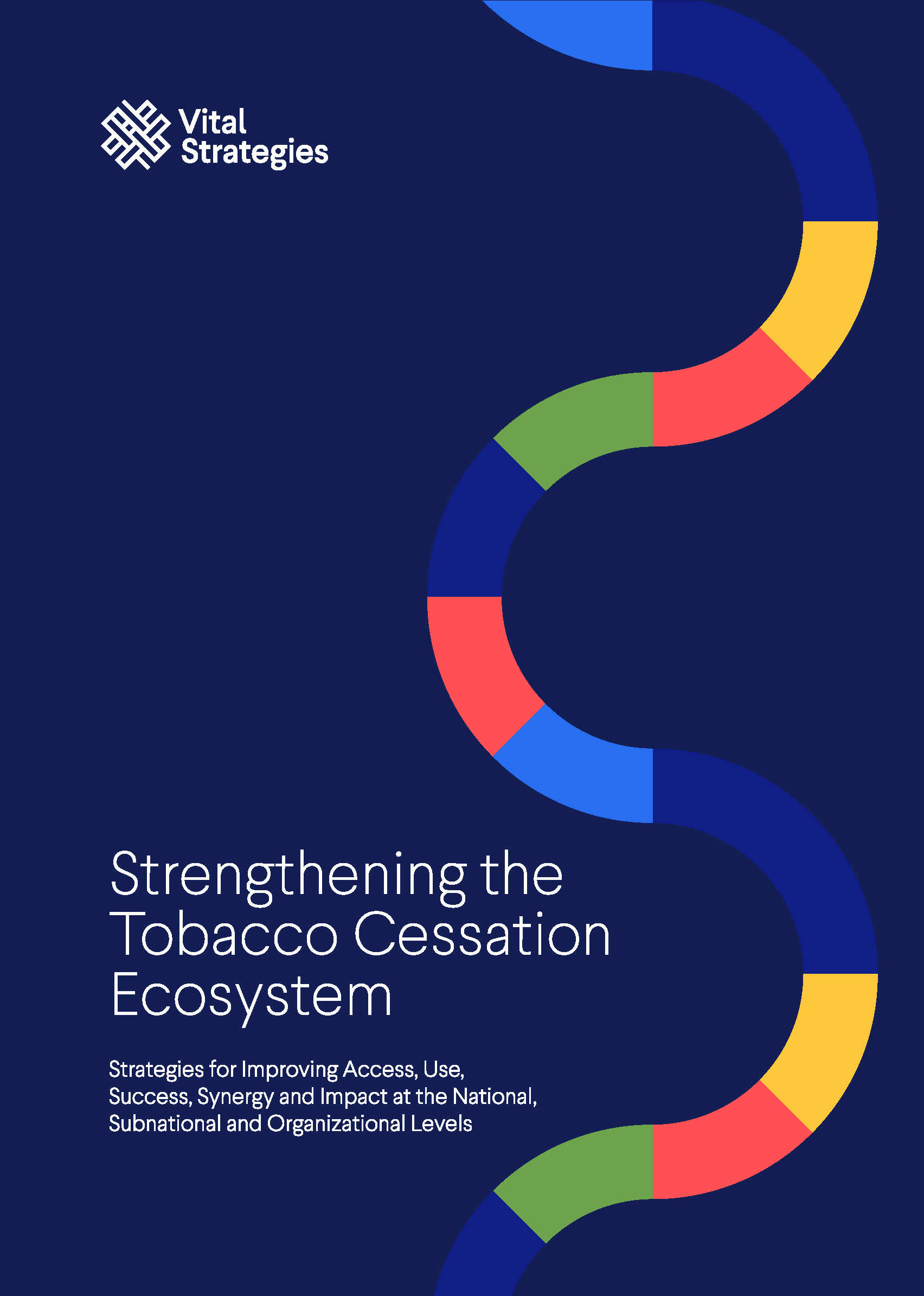 Strengthening the Tobacco Cessation Ecosystem 