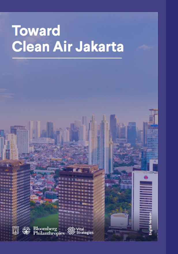 Toward Clean Air Jakarta: Improving Air Quality In Jakarta in the Near- and Long-Term