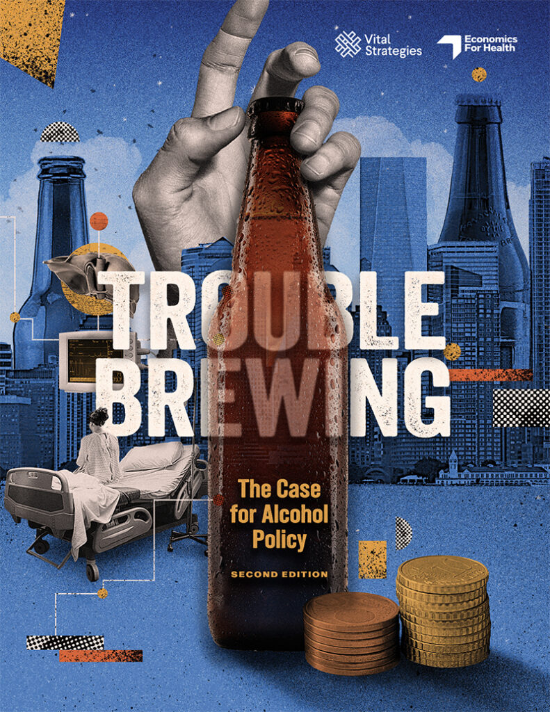 Trouble Brewing – The Case for Alcohol Policy (Second Edition)