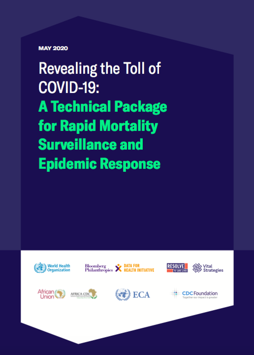 Revealing the Toll of COVID-19: A Technical Package for Rapid Mortality Surveillance and Epidemic Response