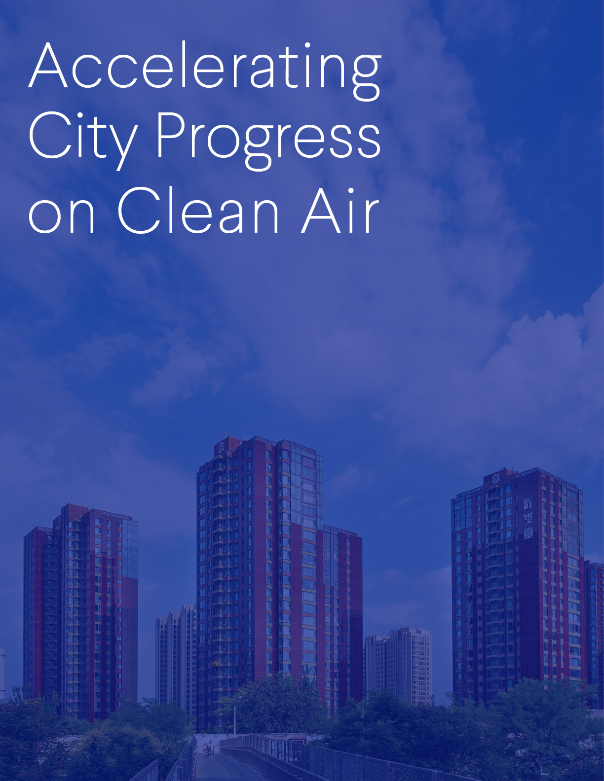 Accelerating City Progress on Clean Air: Innovation and Action Guide